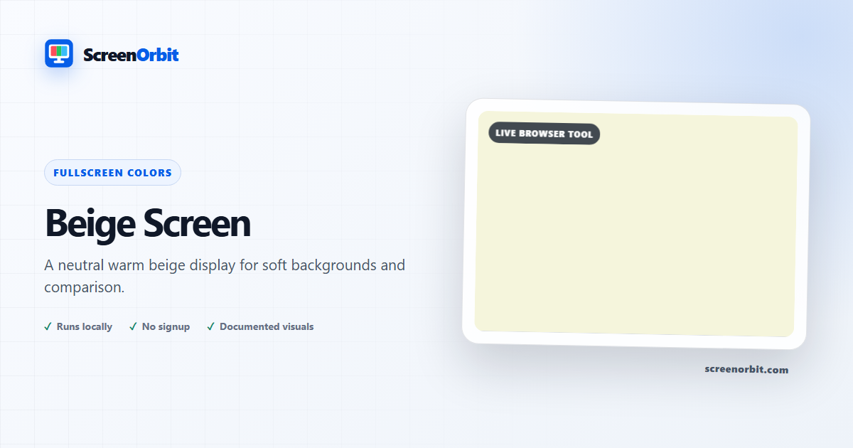 Beige Screen browser tool by ScreenOrbit