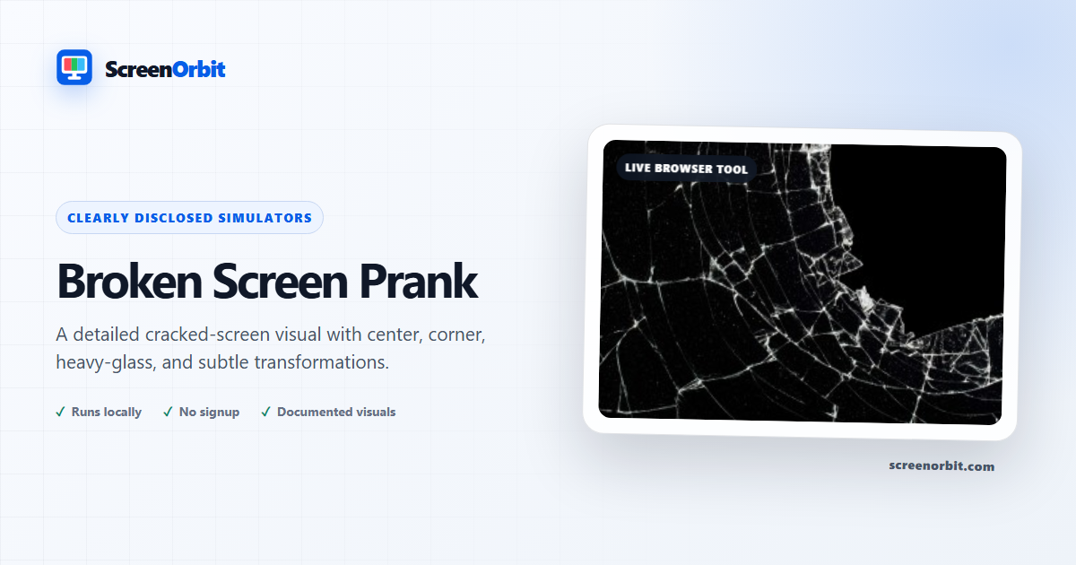 Broken Screen Prank browser tool by ScreenOrbit