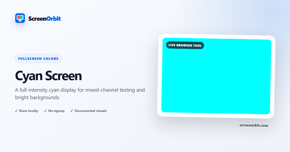 Cyan Screen browser tool by ScreenOrbit