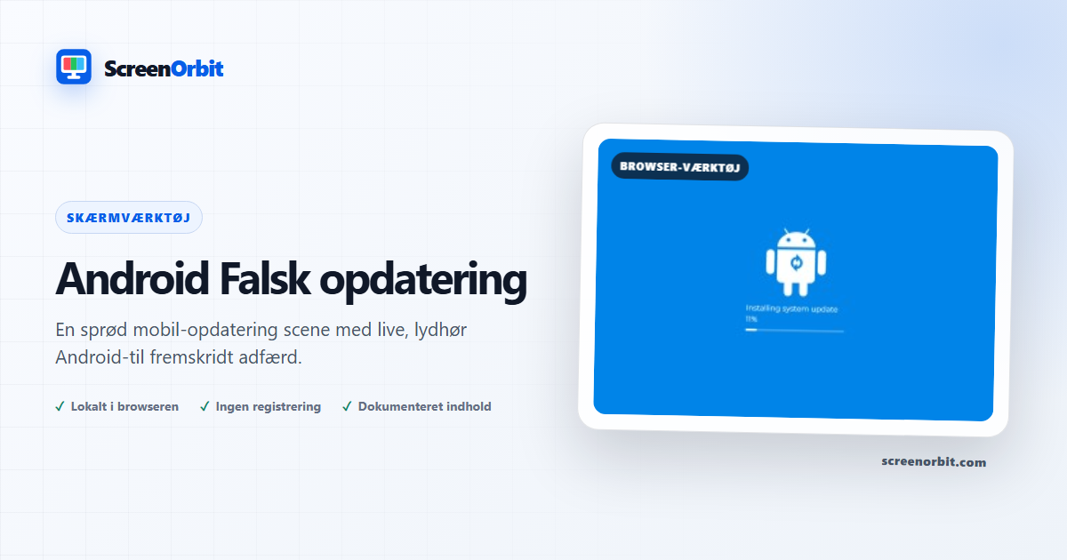 Android Fake Update browser værktøj ved ScreenOrbit