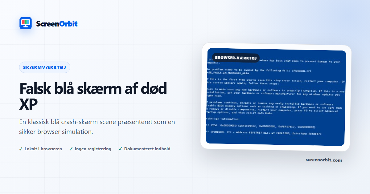 Falsk blå skærm af død XP browser værktøj af ScreenOrbit