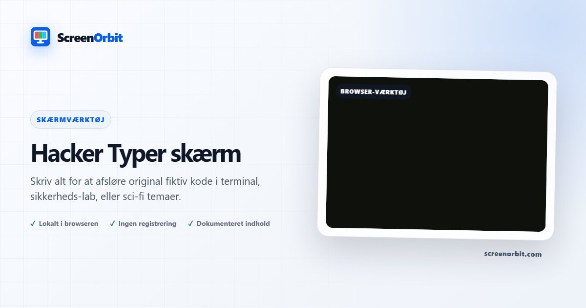 Hacker Typer Screen browser værktøj af ScreenOrbit