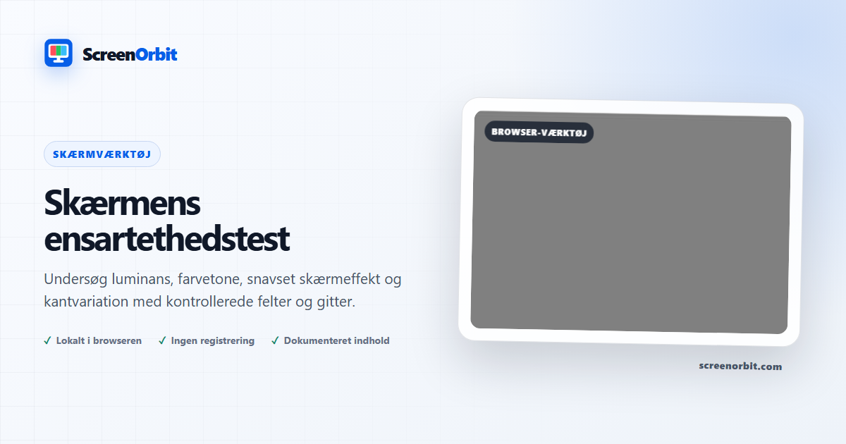 Screen Uniformity Test browserværktøj fra ScreenOrbit