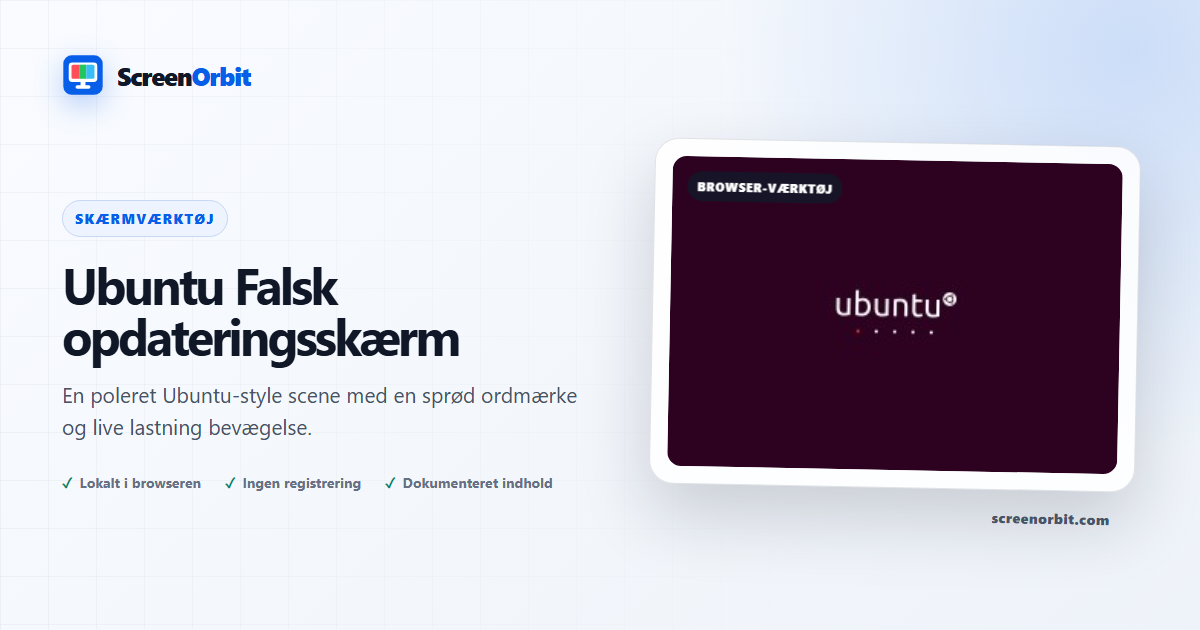 Ubuntu Fake Update Screen browser værktøj ved ScreenOrbit