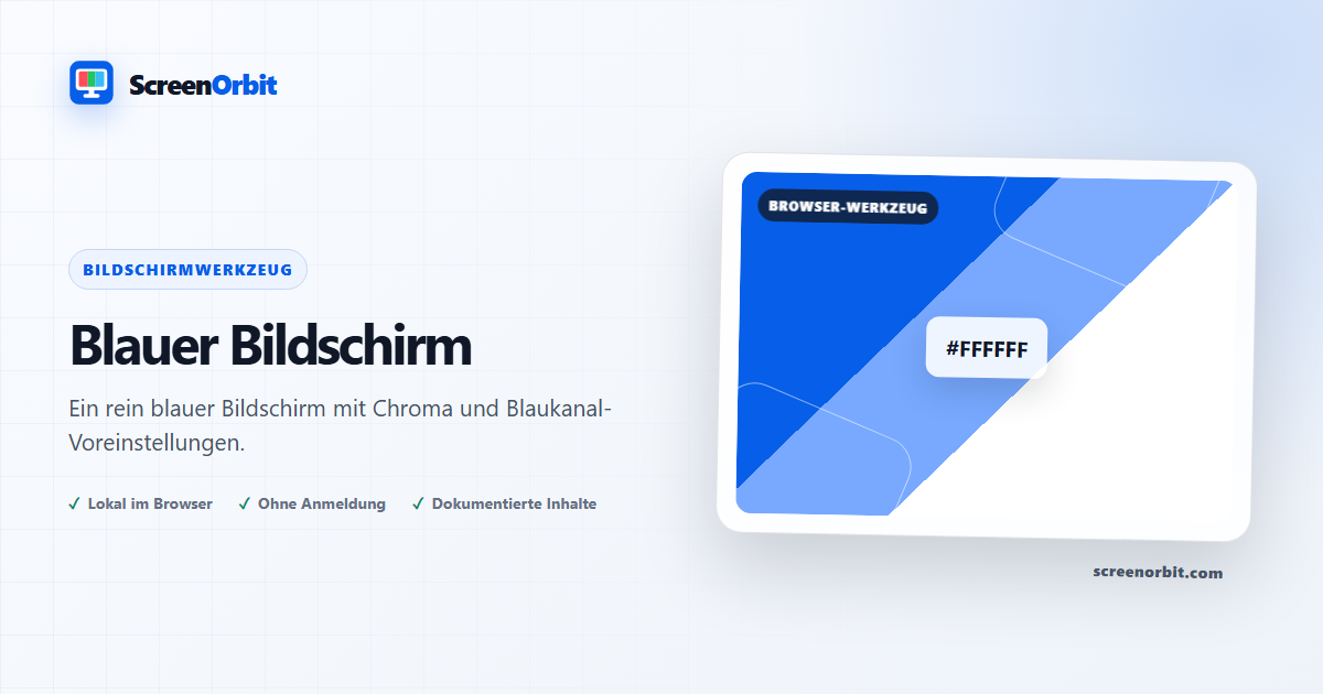 Blue Screen Browser-Tool von ScreenOrbit