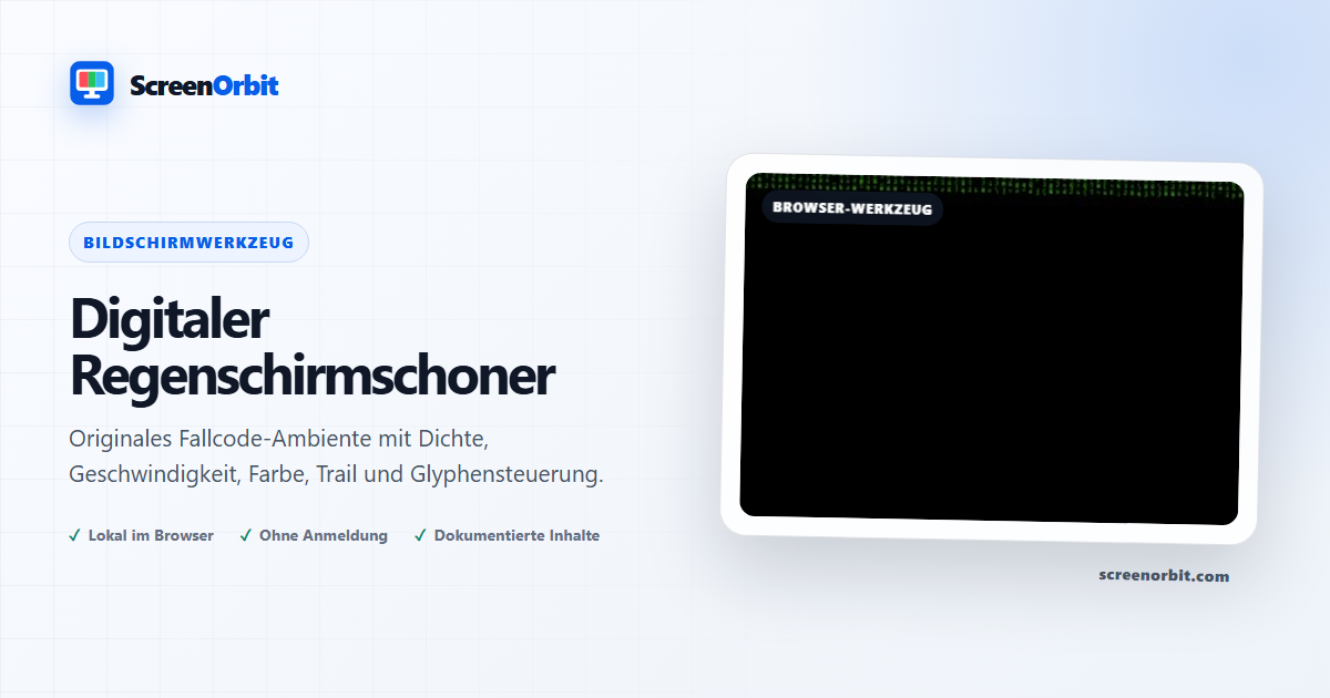 Digital Rain Screensaver Browser-Tool von ScreenOrbit