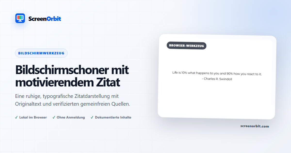 Motivational Zitat Bildschirmschoner Browser-Tool von ScreenOrbit