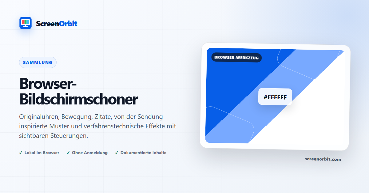 Browser-Bildschirmschoner. ScreenOrbit