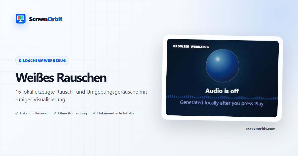 White Noise Browser-Tool von ScreenOrbit