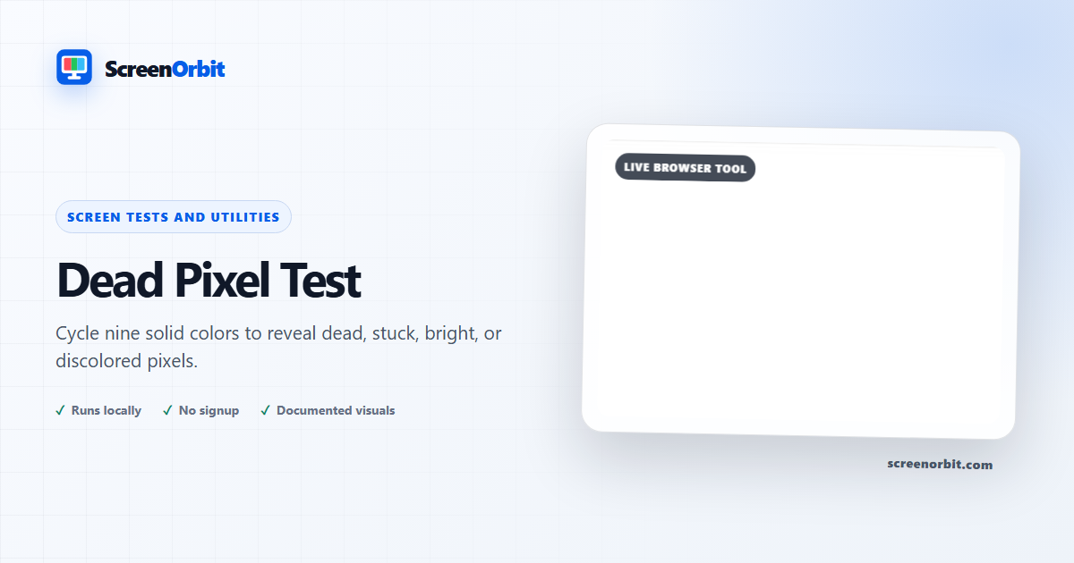 Dead Pixel Test browser tool by ScreenOrbit