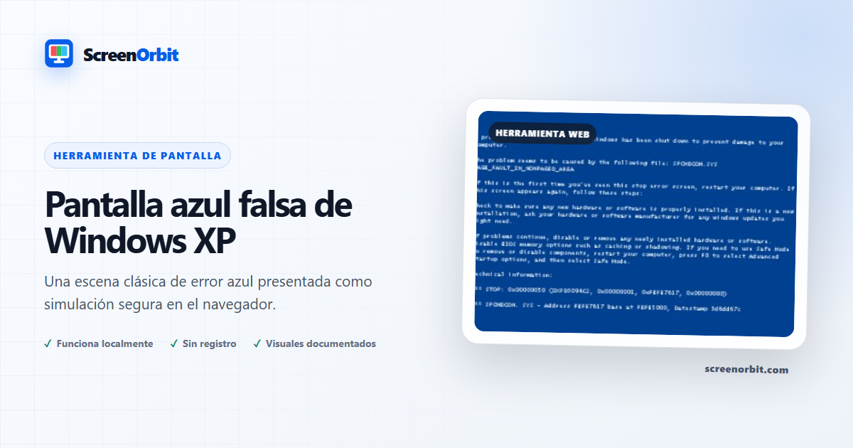Pantalla azul falsa de Windows XP de ScreenOrbit
