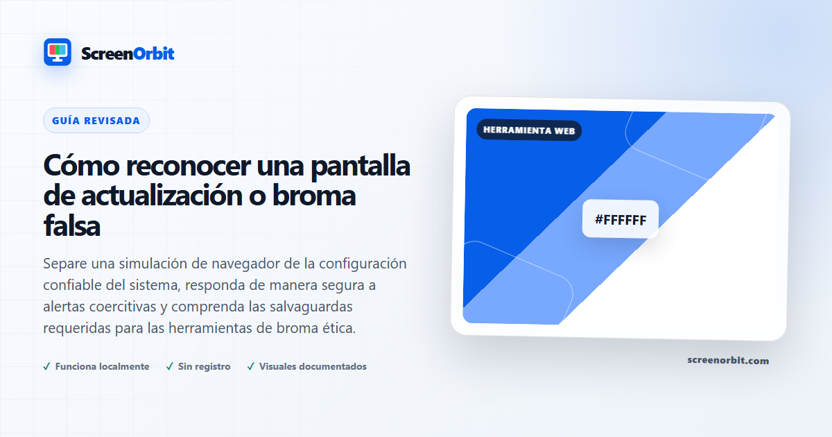 Señales para distinguir una pantalla falsa de una actualización real