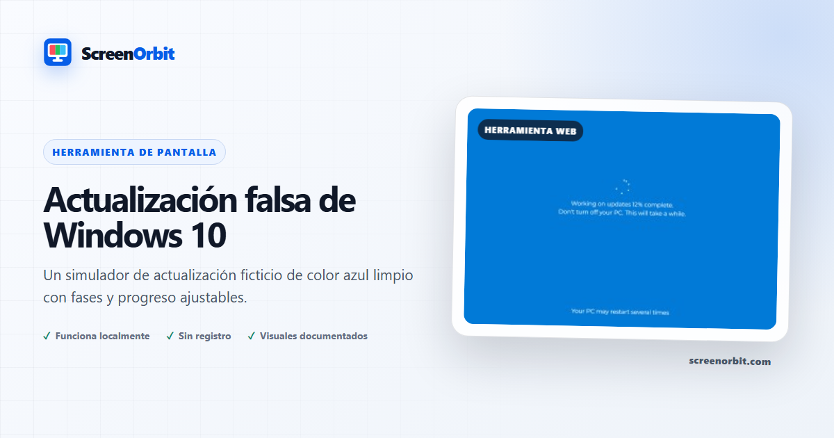 Herramienta de navegador de actualización falsa de Windows 10 de ScreenOrbit