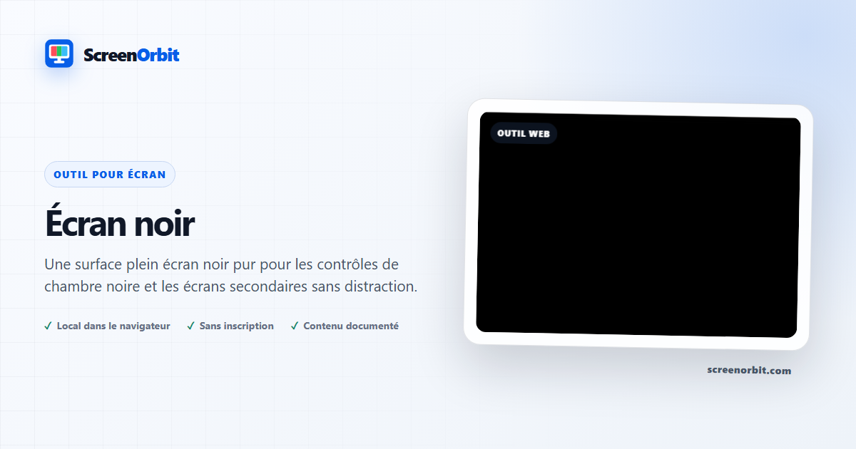Outil de navigateur écran noir par ScreenOrbit