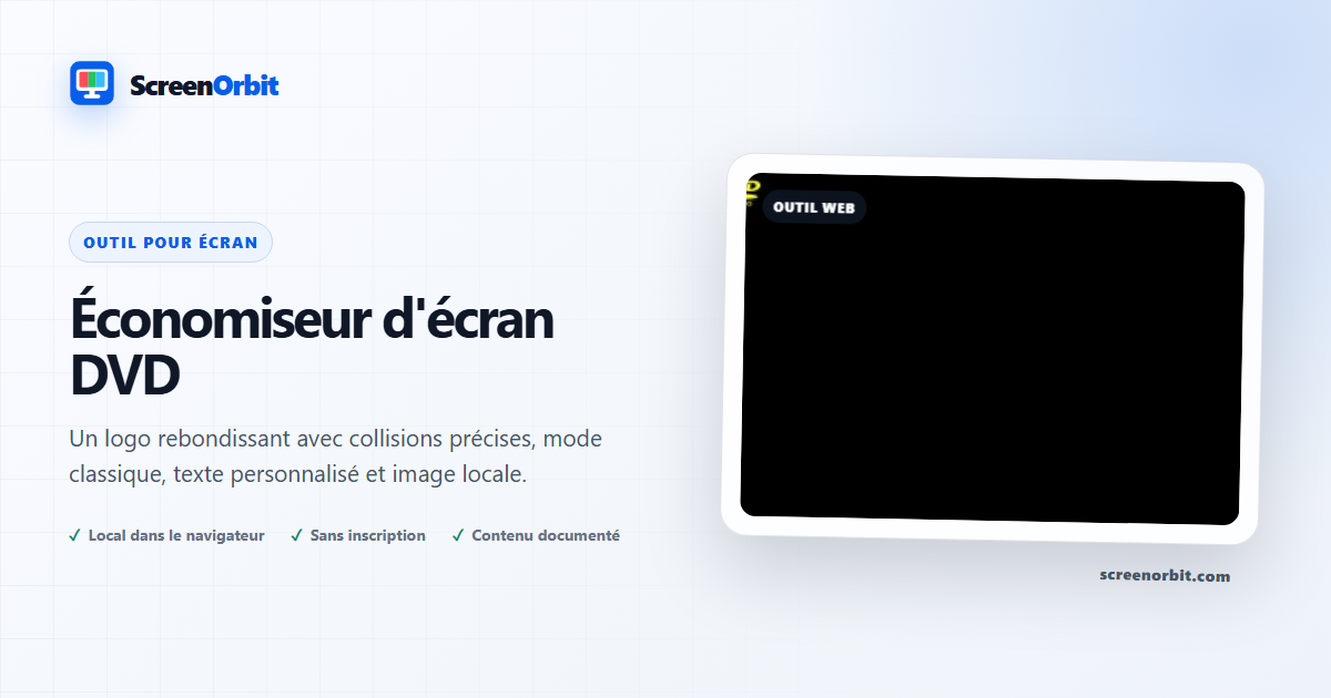 Outil de navigateur de veille d'écran DVD par ScreenOrbit