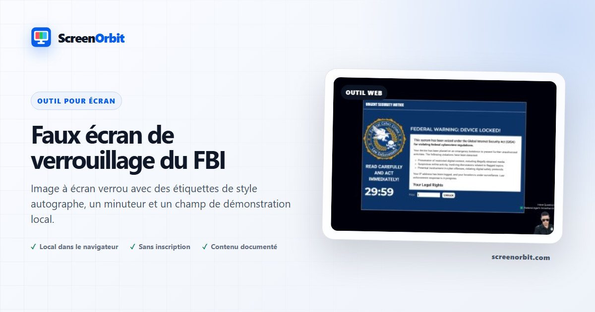 Faux outil de navigateur de l'écran de verrouillage de FBI par ScreenOrbit