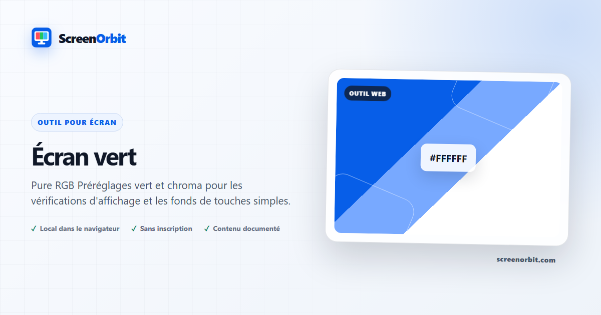 Outil de navigateur écran vert par ScreenOrbit