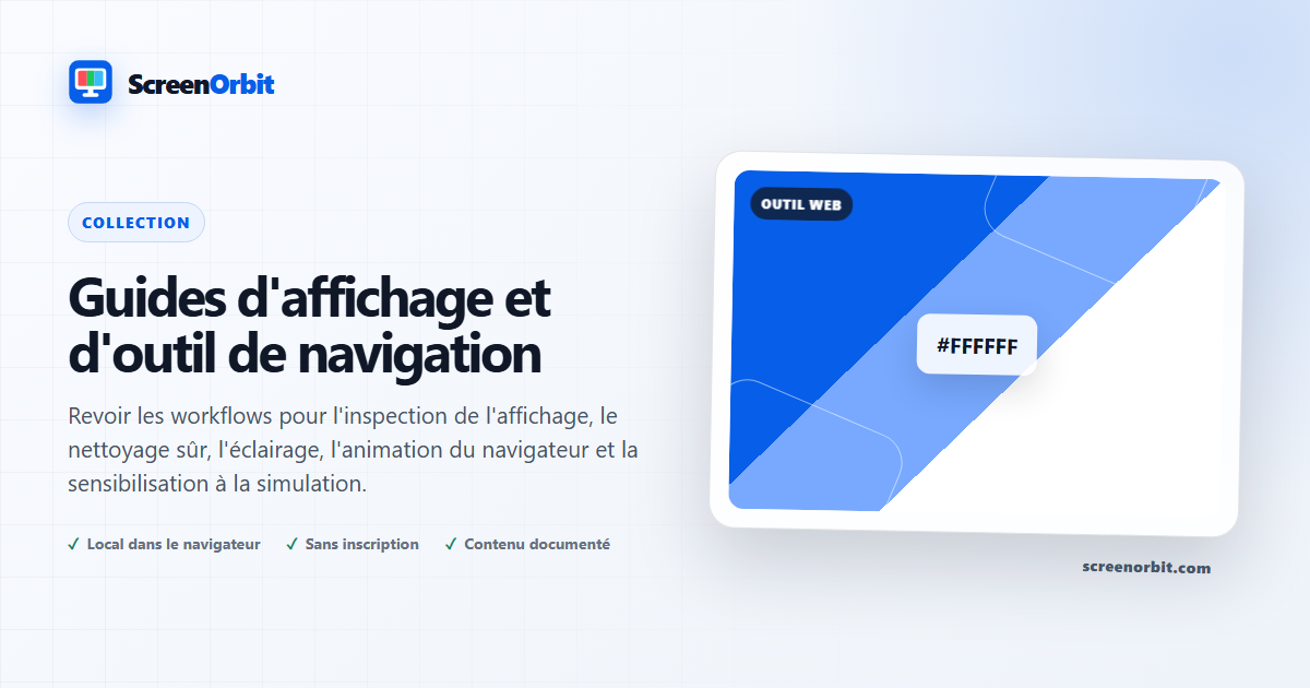 Guides d'affichage et de navigation ScreenOrbit