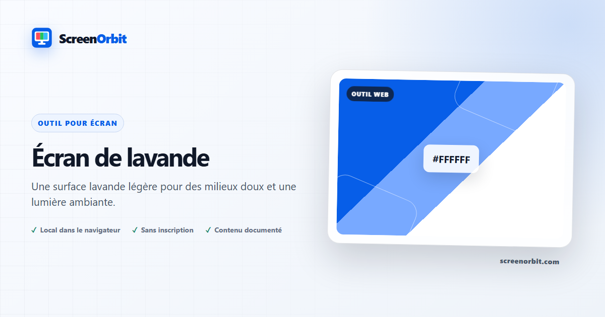 Outil de navigateur Lavender Screen par ScreenOrbit
