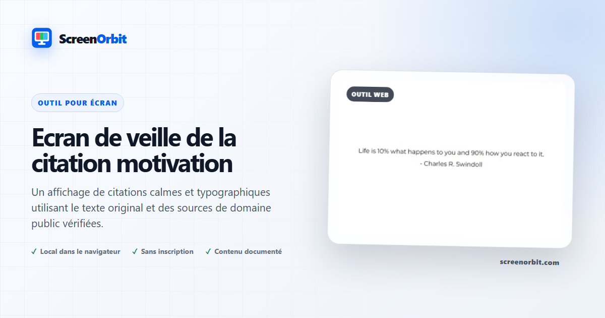 Outil de navigateur de Screensaver de citation motivation par ScreenOrbit