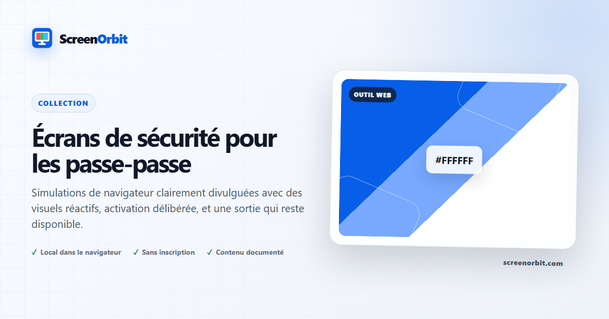 Écrans de préhension sécurisés ScreenOrbit