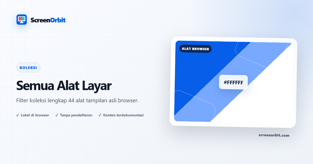 Semua Alat Layar | ScreenOrbit
