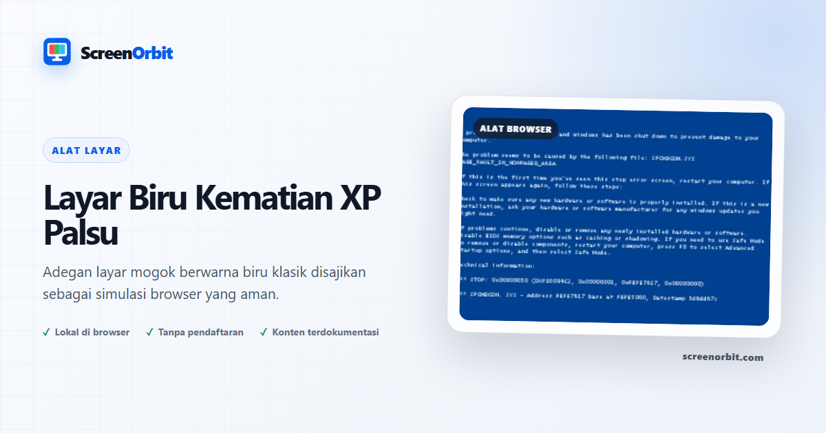 Alat browser Blue Screen Of Death XP palsu oleh ScreenOrbit