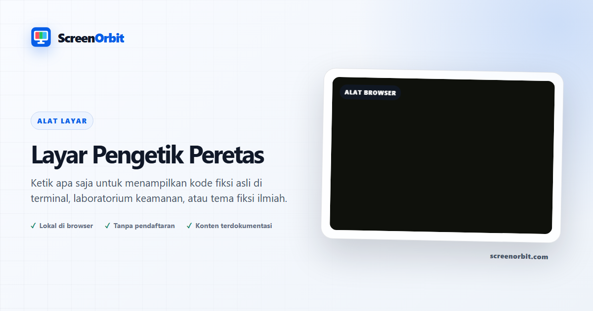 Alat browser Layar Hacker Typer oleh ScreenOrbit