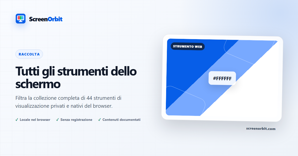 Tutti gli strumenti dello schermo | ScreenOrbit