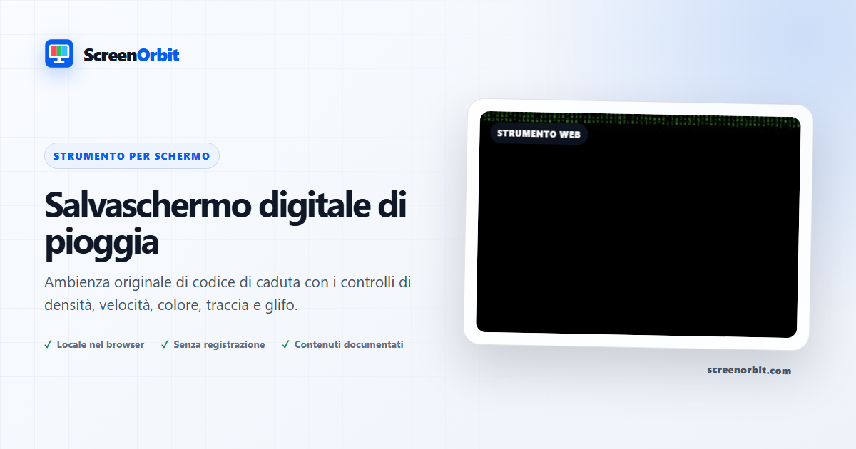 Strumento del browser di Digital Rain Screensaver ScreenOrbit
