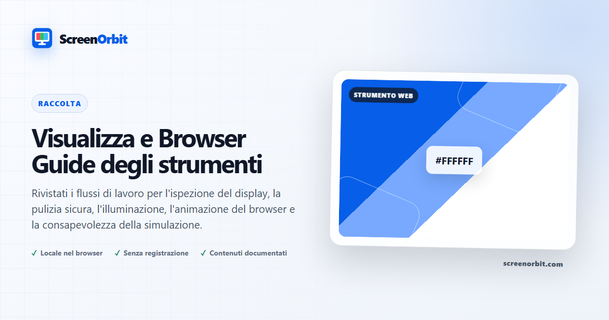 Visualizza e guida degli strumenti del browser | ScreenOrbit