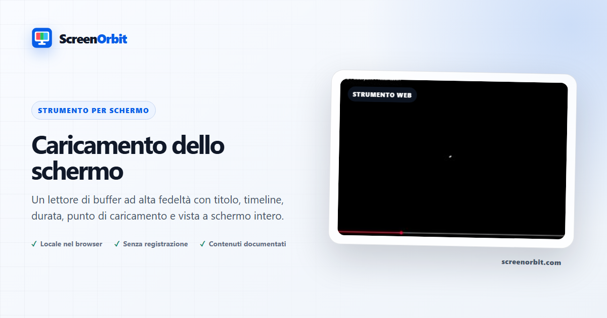 Caricamento dello strumento del browser di Schermo ScreenOrbit