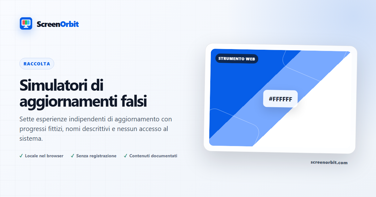 Simulatori di aggiornamento falsi | ScreenOrbit