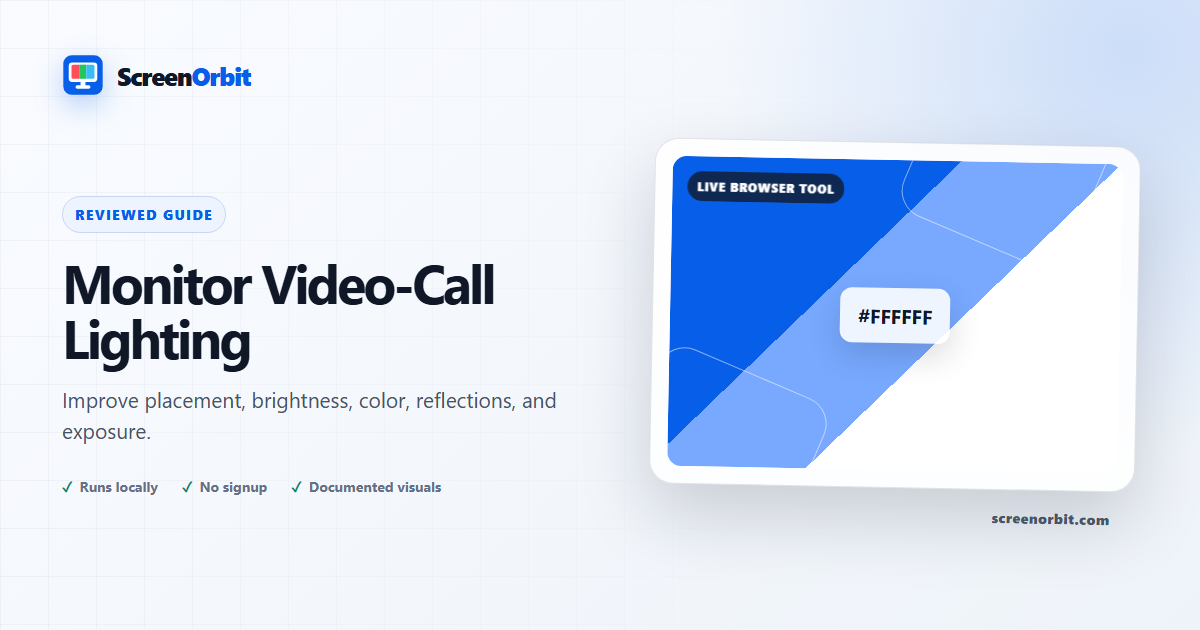 How to Use a Monitor as Video-Call Lighting | ScreenOrbit