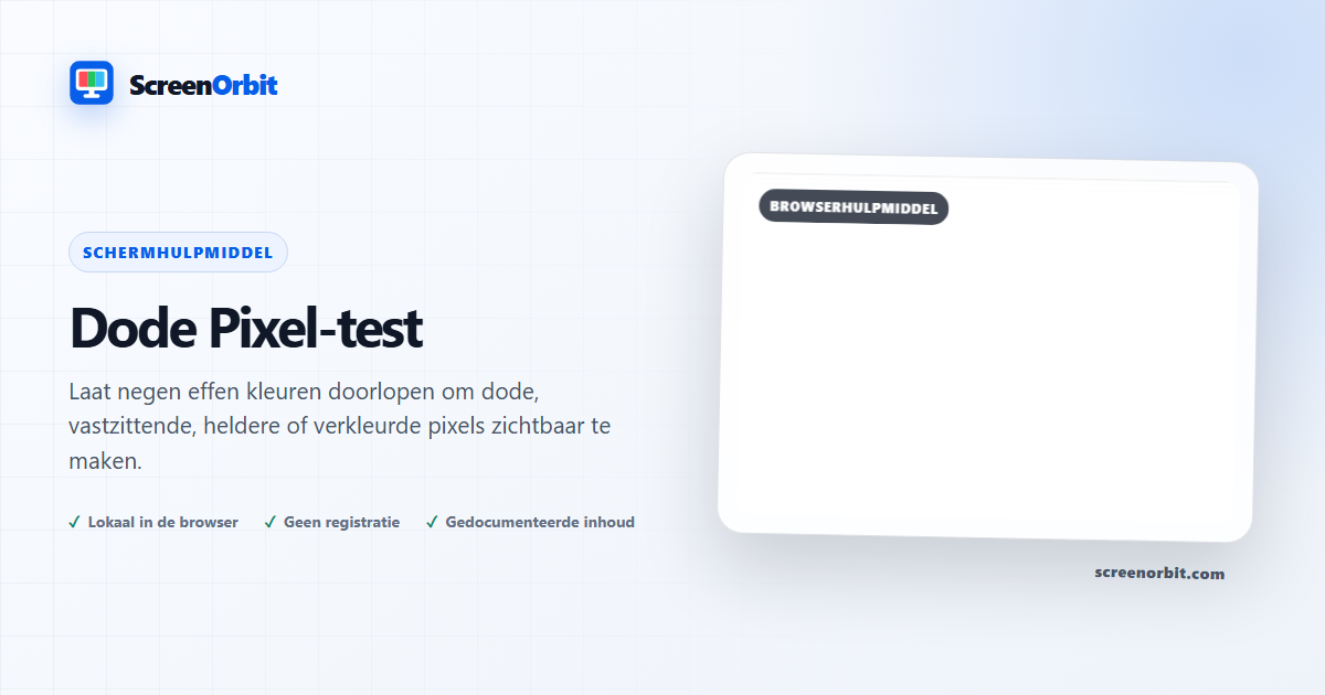Dead Pixel Test-browsertool van ScreenOrbit