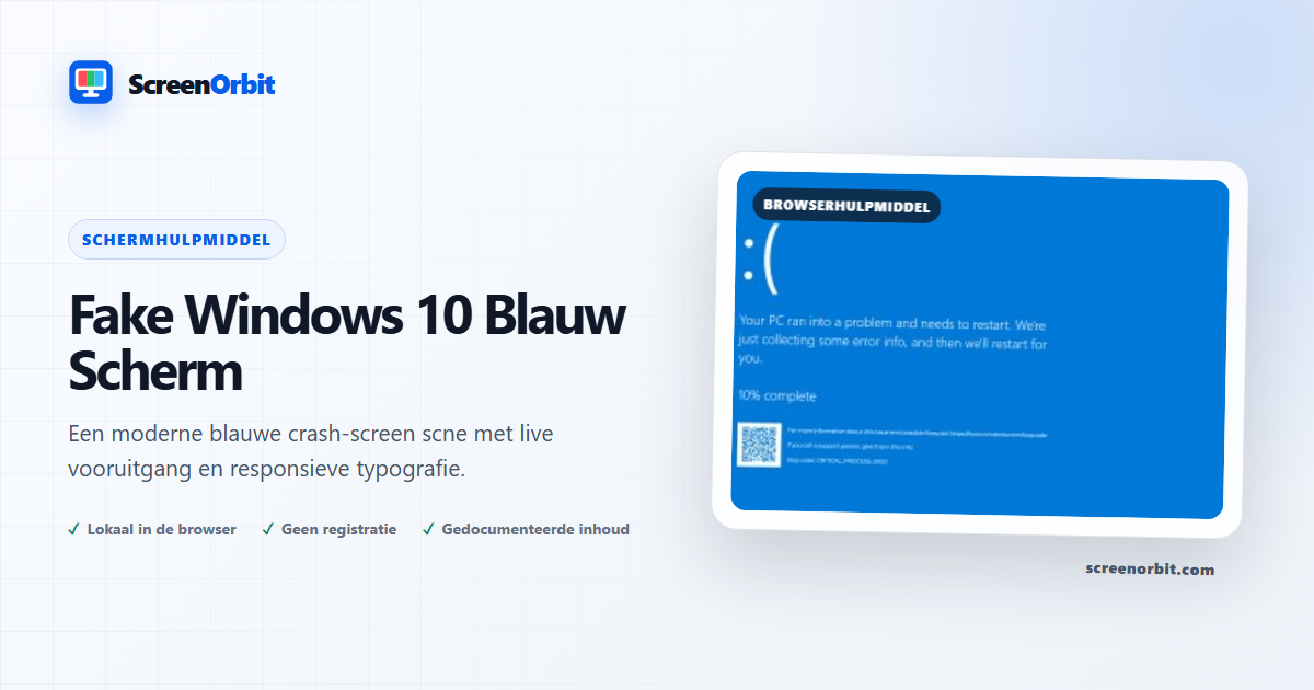 Fake Windows 10 Blue Screen browser tool door ScreenOrbit