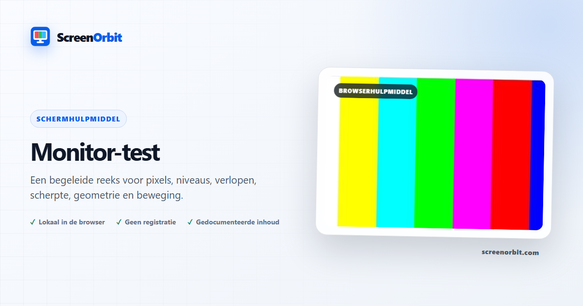Monitor browser tool testen door ScreenOrbit