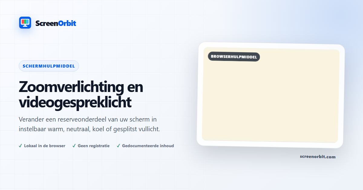Zoomverlichting en video Call Light browser tool door ScreenOrbit