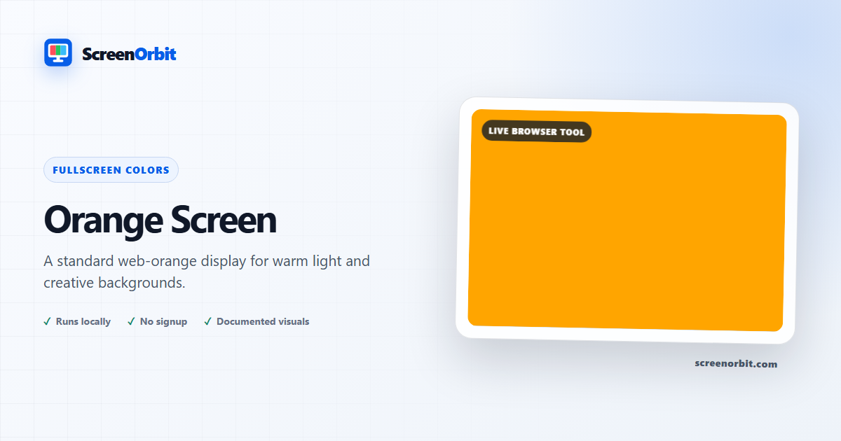 Orange Screen browser tool by ScreenOrbit