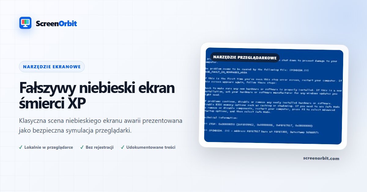 Fałszywy niebieski ekran śmierci XP narzędzie przeglądarka przez ScreenOrbit