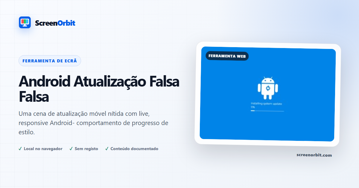 Android Fake Update browser tool by ScreenOrbit
