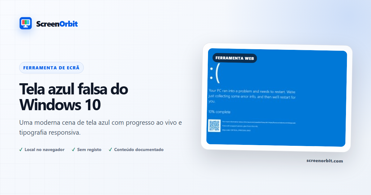 Ferramenta falsa de navegador de tela azul do Windows 10 da ScreenOrbit
