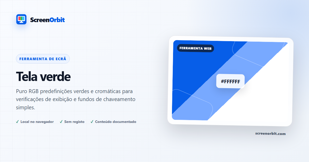 Ferramenta de navegador de tela verde por ScreenOrbit