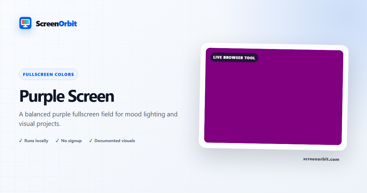 Purple Screen browser tool by ScreenOrbit