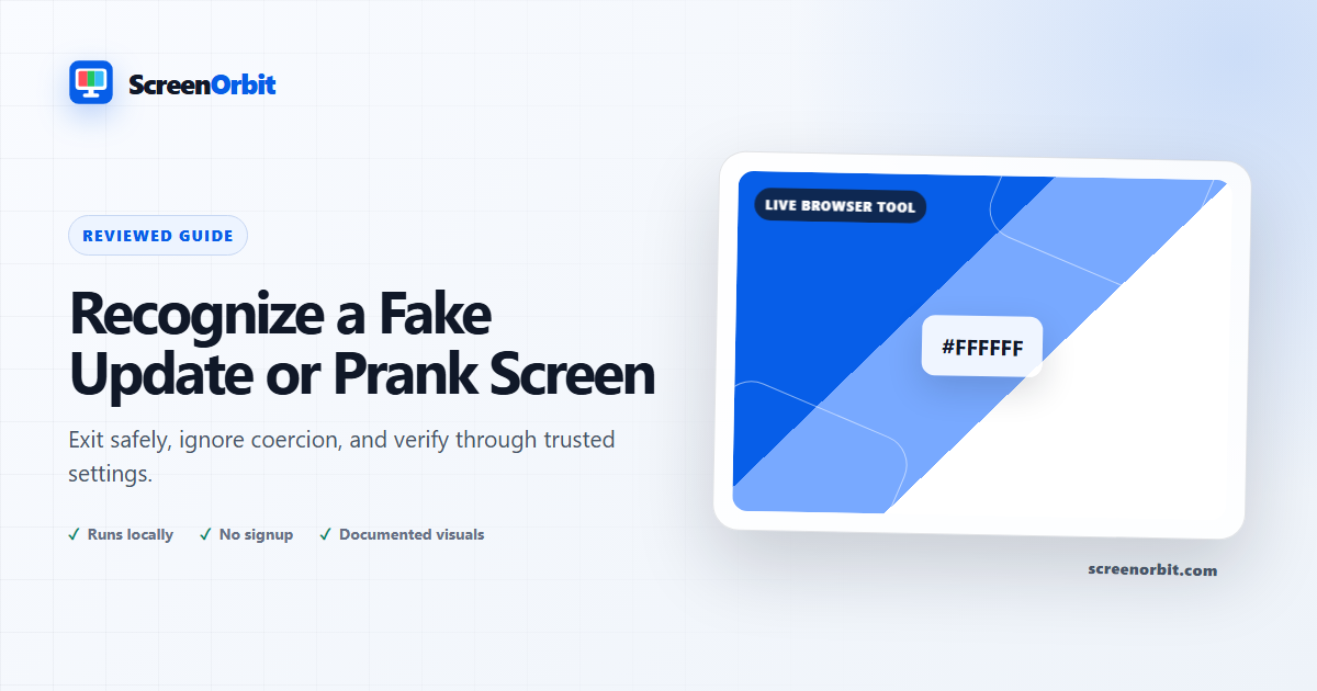 How to Recognize a Fake Update or Prank Screen | ScreenOrbit