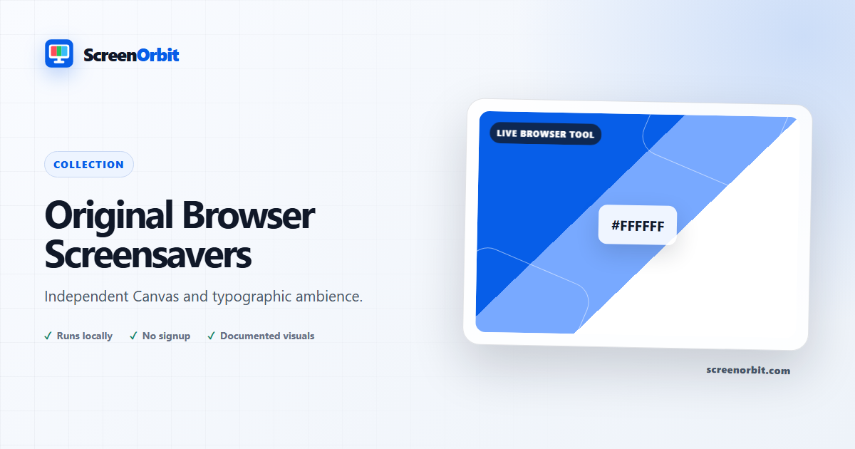 Browser Screensavers | ScreenOrbit