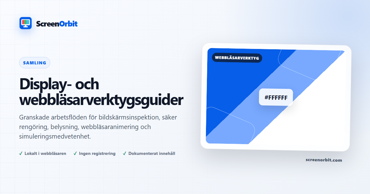 Guider för visning och webbläsare | ScreenOrbit