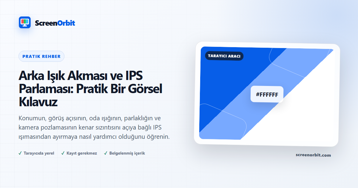 Arka Işık Kanatlı vs. IPS Glow: Pratik Bir Görsel Kılavuz |  ScreenOrbit