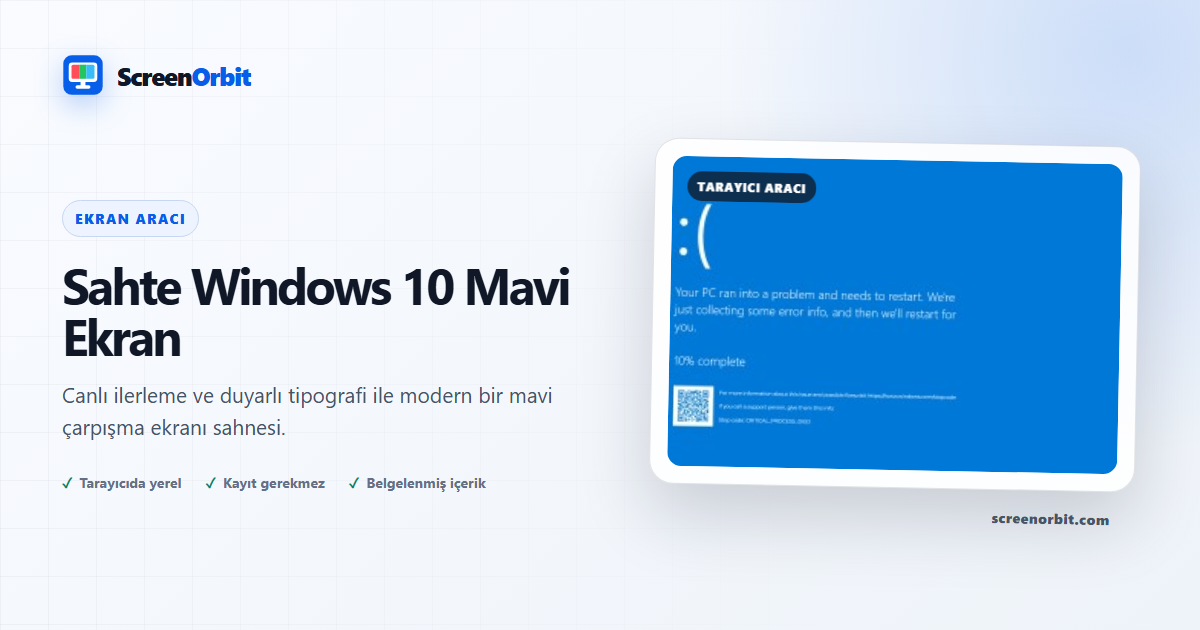 Sahte Windows 10 Mavi Ekran tarayıcı aracı tarafından ScreenOrbit