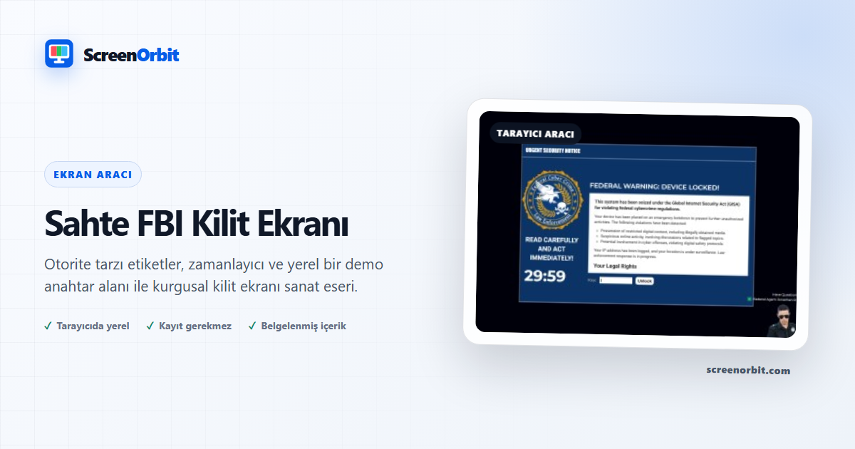 Sahte FBI Kilit Ekranı tarayıcı aracı ScreenOrbit